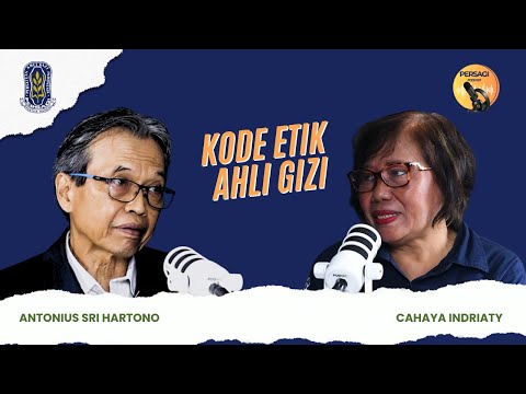 Kode Etik Ahli Gizi | PERSAGI Kabupaten Aceh Tenggara PODCAST Eps. 14